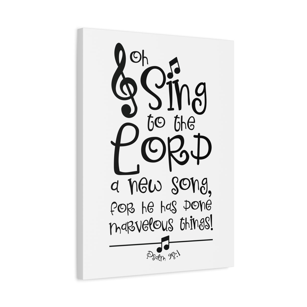 Scripture Canvas Sing To The Lord Psalm 98:1 Christian Wall Art Bible Verse Print Ready to Hang
