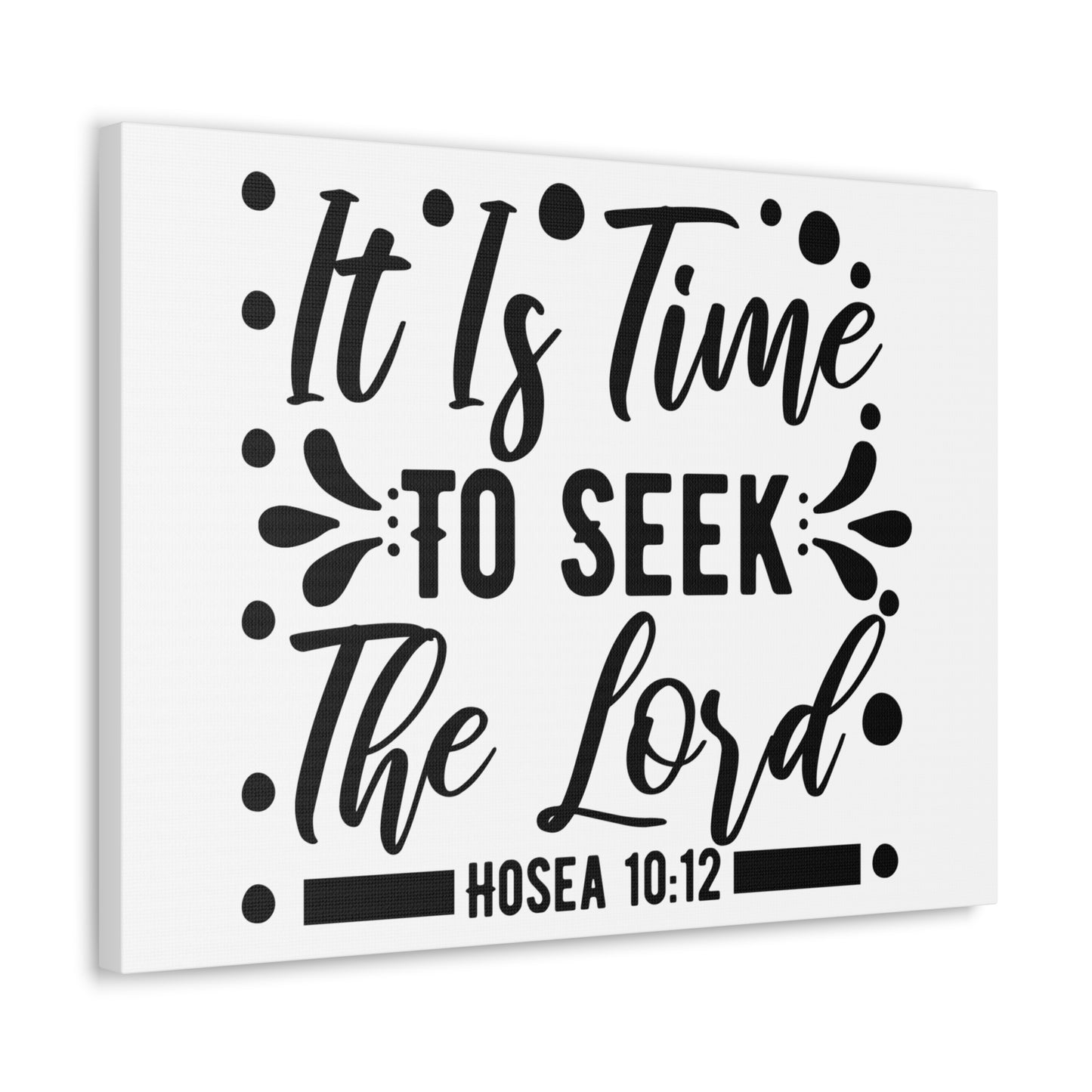 Time To Seek Hosea 10:12 Christian Wall Art Print Ready to Hang
