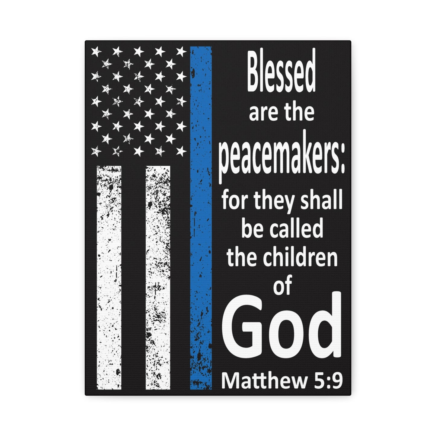 Scripture Walls Matthew 5:9 Police Officer Sign Bible Canvas Christian Wall Art Ready to Hang Unframed