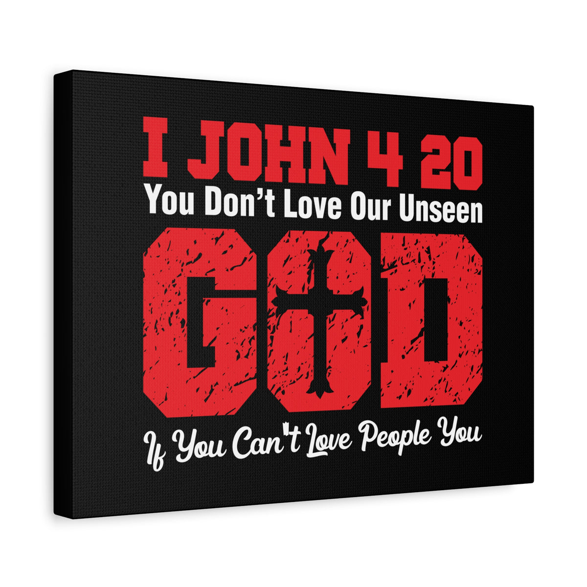Scripture Canvas Our Unseen God 1 John 4:20 Christian Wall Art Bible Verse Print Ready to Hang
