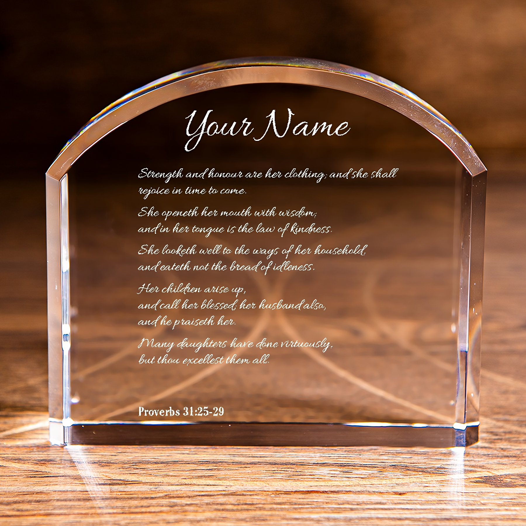 Proverbs 31:25-29 Her Strength and Honor Arch Top Crystal Custom Christian Gift-Express Your Love Gifts