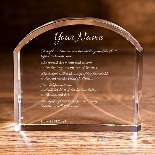 Proverbs 31:25-29 Her Strength and Honor Arch Top Crystal Custom Christian Gift-Express Your Love Gifts