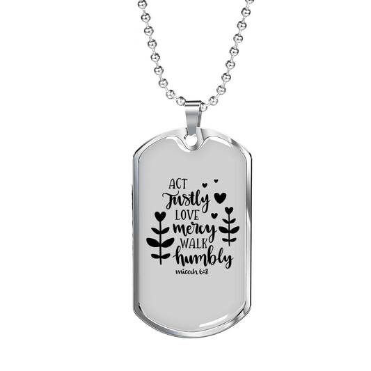 Act Justly Love Mercy Micah 6:8 Necklace Stainless Steel or 18k Gold Dog Tag 24" Chain-Express Your Love Gifts