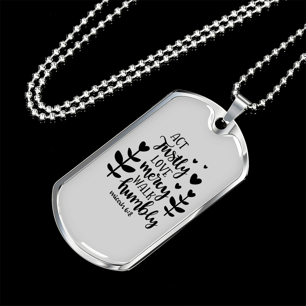 Act Justly Love Mercy Micah 6:8 Necklace Stainless Steel or 18k Gold Dog Tag 24" Chain-Express Your Love Gifts