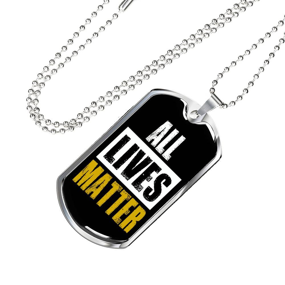 All Lives Matter Prolife Necklace Stainless Steel or 18k Gold Dog Tag 24" Chain-Express Your Love Gifts