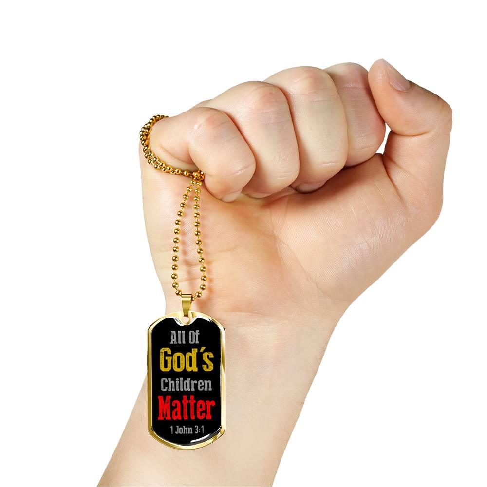 All Of God's Children 1 John 3:1 Necklace Stainless Steel or 18k Gold Dog Tag 24" Chain-Express Your Love Gifts