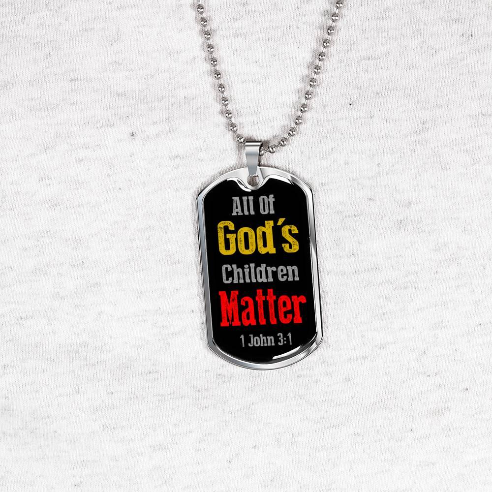 All Of God's Children 1 John 3:1 Necklace Stainless Steel or 18k Gold Dog Tag 24" Chain-Express Your Love Gifts