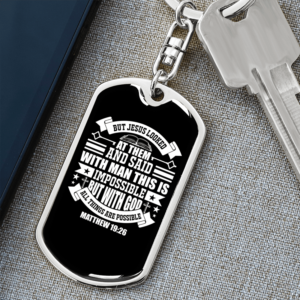 All Possible With God Matthew 19:26 Keychain Stainless Steel or 18k Gold Dog Tag Keyring-Express Your Love Gifts