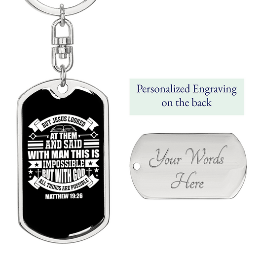 All Possible With God Matthew 19:26 Keychain Stainless Steel or 18k Gold Dog Tag Keyring-Express Your Love Gifts
