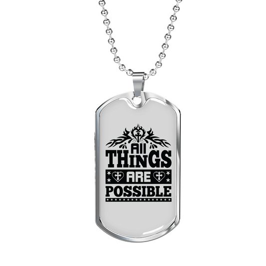 All Things Are Possible Cross Necklace Stainless Steel or 18k Gold Dog Tag 24" Chain-Express Your Love Gifts