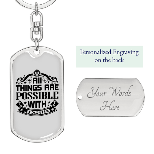 All Things Are Possible With Jesus Keychain Stainless Steel or 18k Gold Dog Tag Keyring-Express Your Love Gifts