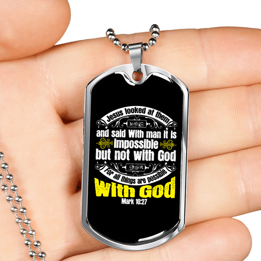 All Things Possible With God Mark 10:27 Necklace Stainless Steel or 18k Gold Dog Tag 24" Chain-Express Your Love Gifts