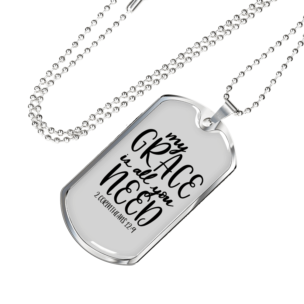 All You Need Necklace 2 Corinthians 12:9 Stainless Steel or 18k Gold Dog Tag 24" Chain-Express Your Love Gifts