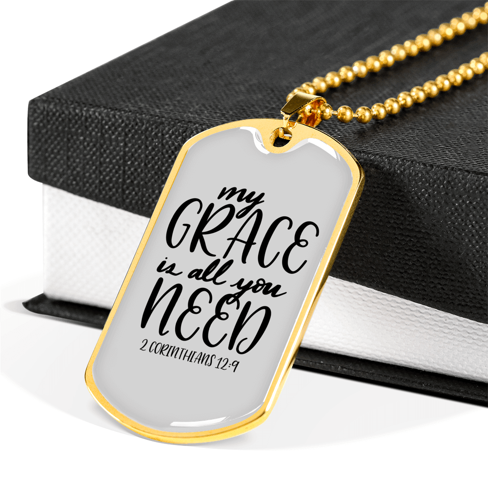 All You Need Necklace 2 Corinthians 12:9 Stainless Steel or 18k Gold Dog Tag 24" Chain-Express Your Love Gifts