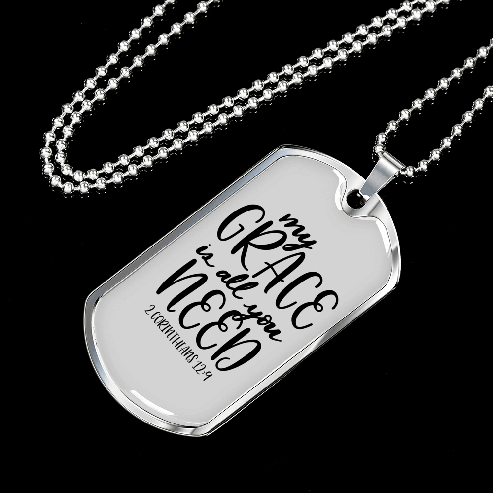 All You Need Necklace 2 Corinthians 12:9 Stainless Steel or 18k Gold Dog Tag 24" Chain-Express Your Love Gifts