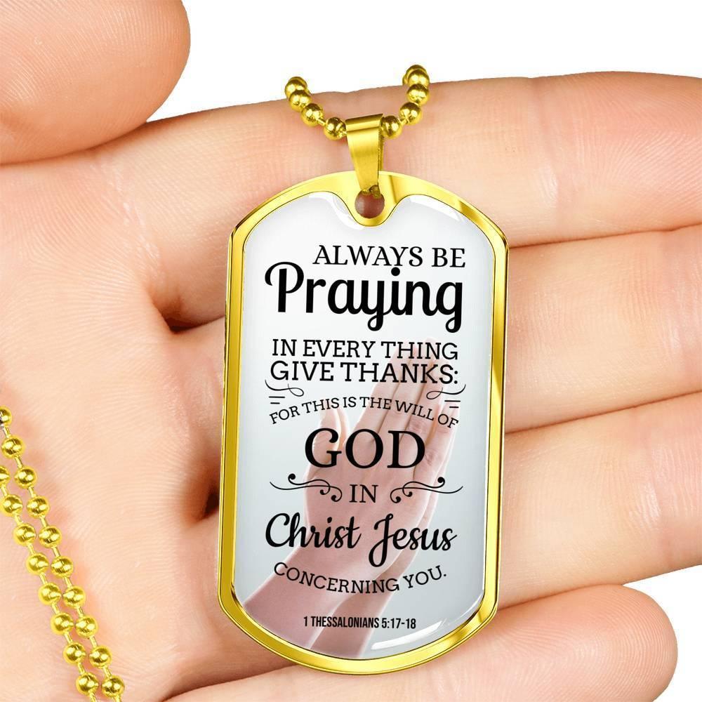 Always Praying Bible Necklace Stainless Steel or 18k Gold Dog Tag 24" Chain-Express Your Love Gifts