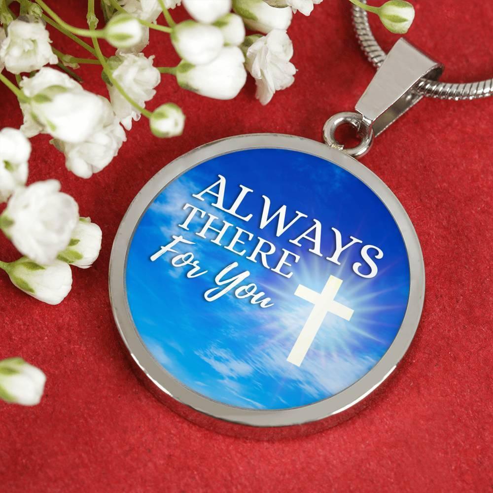Always There For You Circle Necklace Stainless Steel or 18k Gold Heart Pendant 18-22" - Express Your Love Gifts