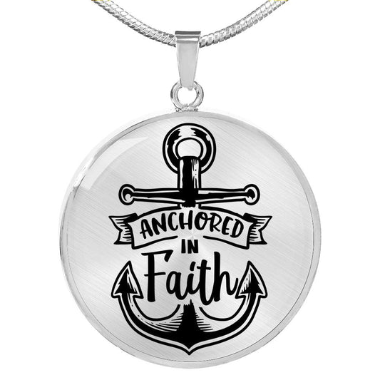 Anchored In Faith Necklace Stainless Steel or 18k Gold Circle Pendant 18-22"-Express Your Love Gifts