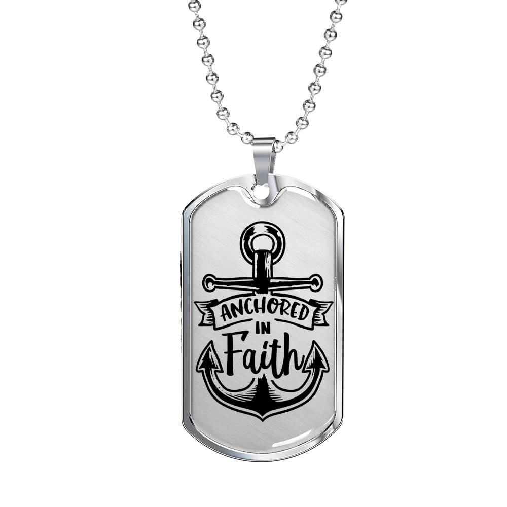Anchored In Faith Necklace Stainless Steel or 18k Gold Dog Tag 24" Chain-Express Your Love Gifts