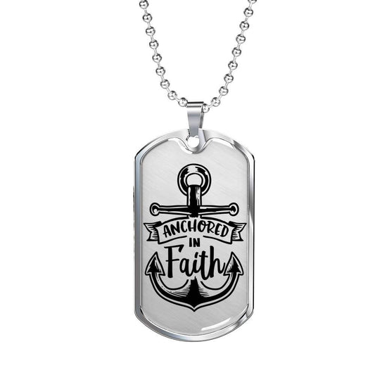 Anchored In Faith Necklace Stainless Steel or 18k Gold Dog Tag 24" Chain-Express Your Love Gifts
