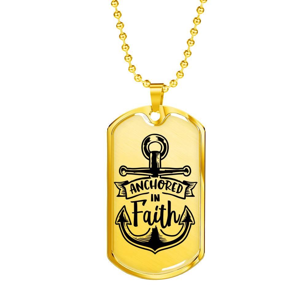 Anchored In Faith Necklace Stainless Steel or 18k Gold Dog Tag 24" Chain-Express Your Love Gifts