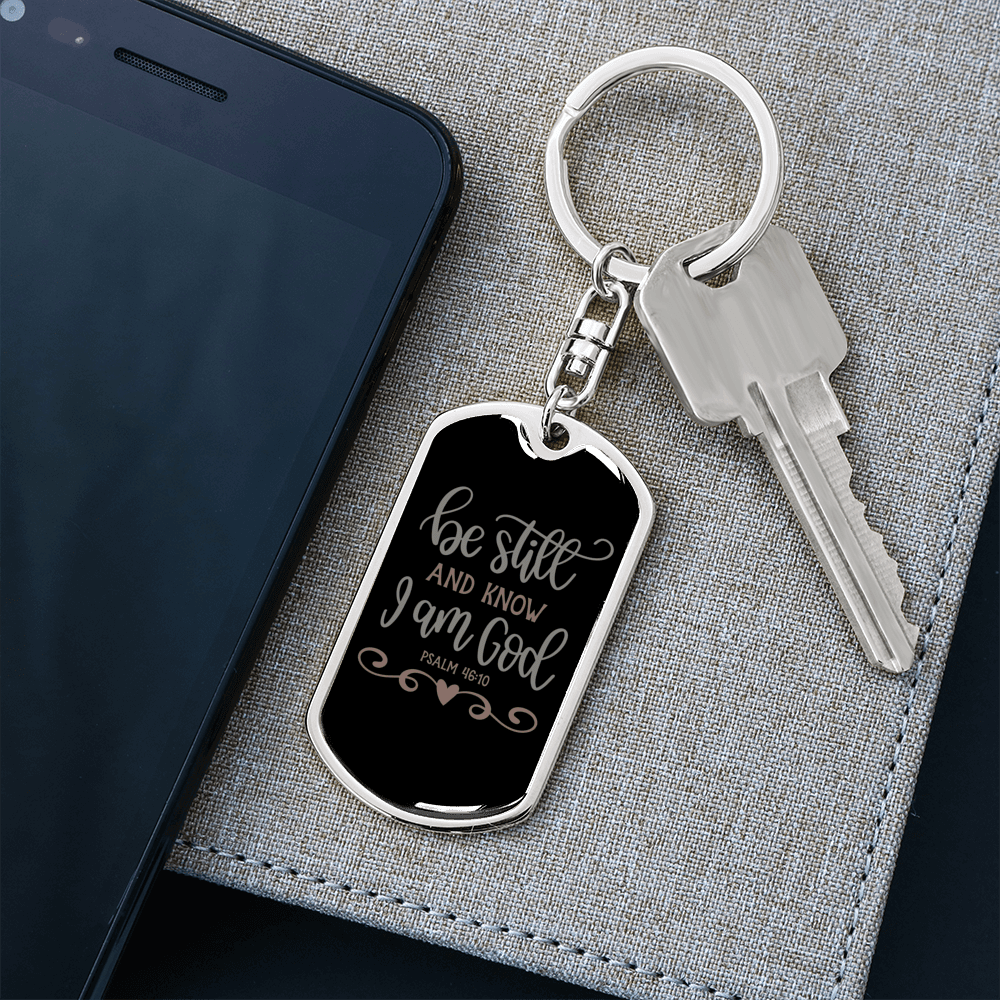 And Know I Am God Psalm 46:10 Keychain Stainless Steel or 18k Gold Dog Tag Keyring-Express Your Love Gifts