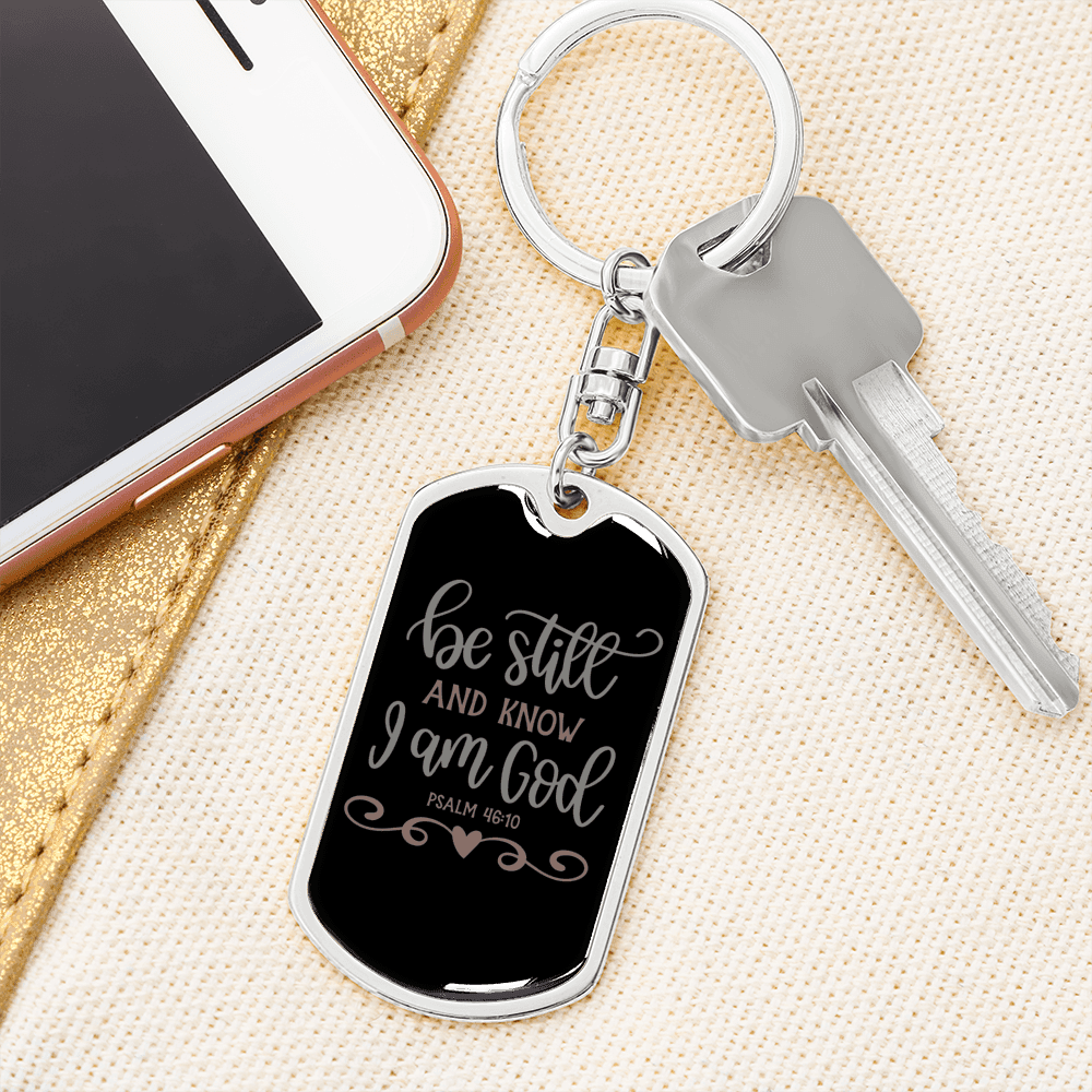 And Know I Am God Psalm 46:10 Keychain Stainless Steel or 18k Gold Dog Tag Keyring-Express Your Love Gifts