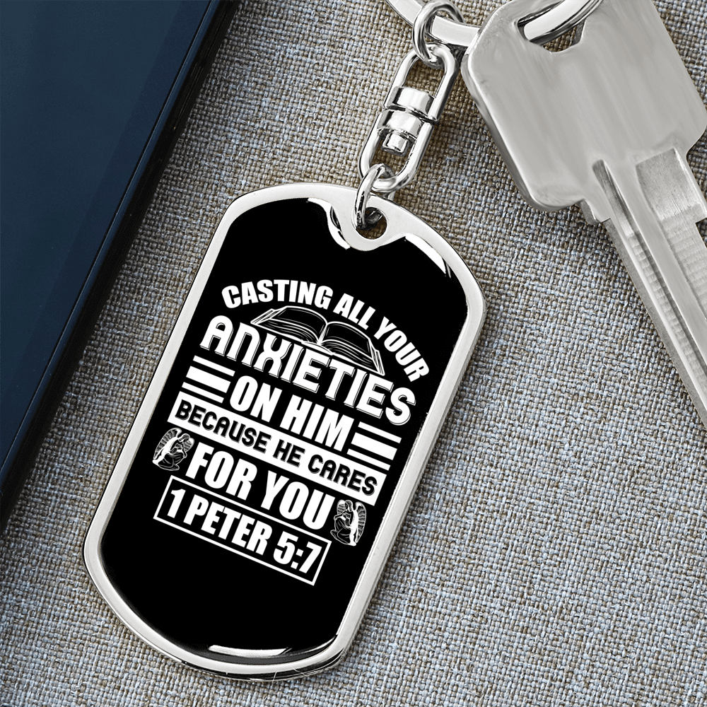 Anxieties On Him 1 Peter 5:7 Keychain Stainless Steel or 18k Gold Dog Tag Keyring-Express Your Love Gifts