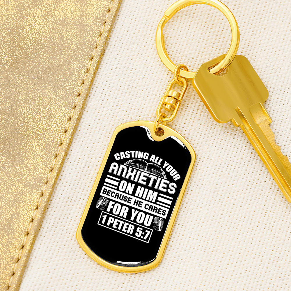 Anxieties On Him 1 Peter 5:7 Keychain Stainless Steel or 18k Gold Dog Tag Keyring-Express Your Love Gifts