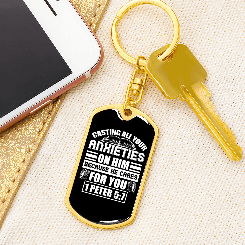 Anxieties On Him 1 Peter 5:7 Keychain Stainless Steel or 18k Gold Dog Tag Keyring-Express Your Love Gifts