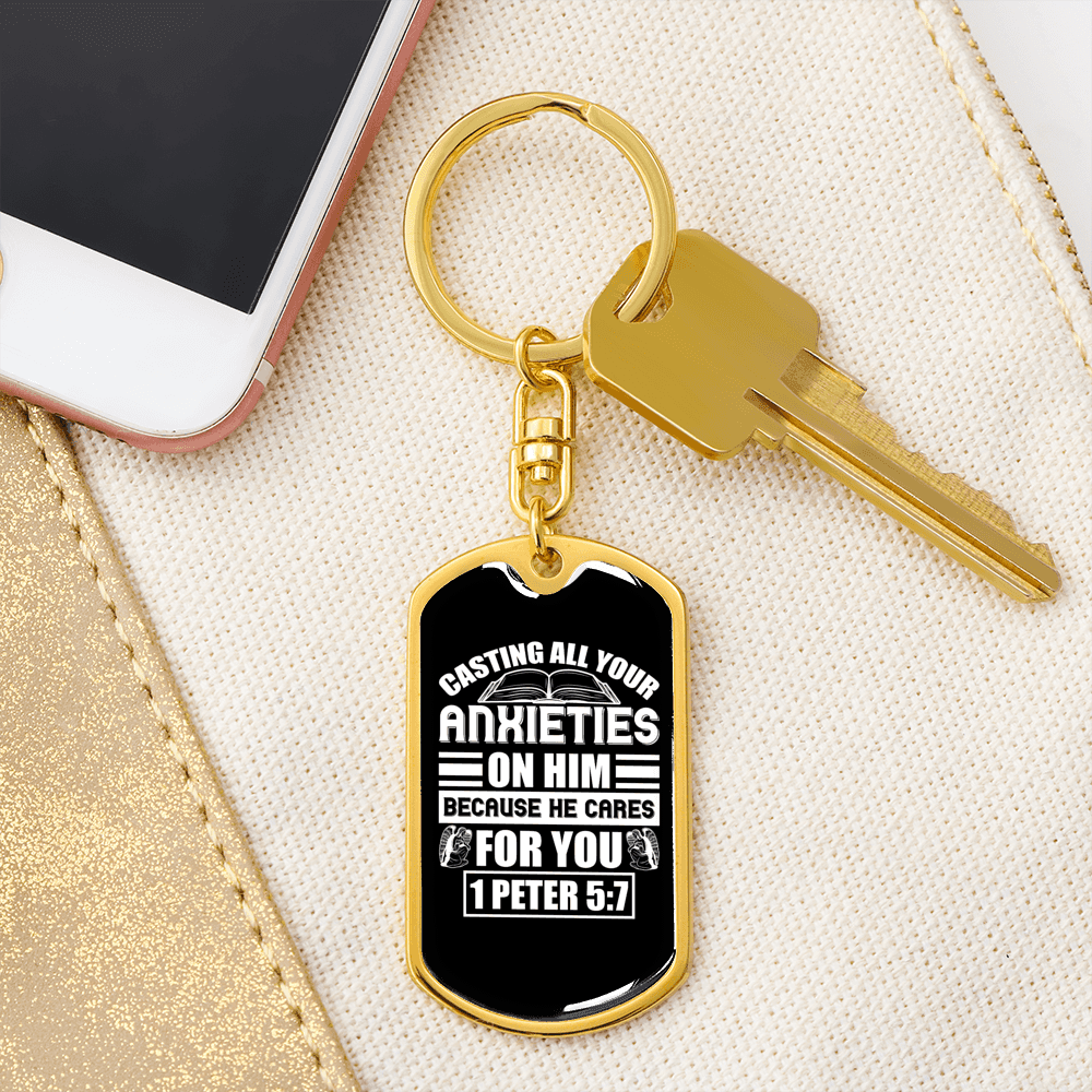 Anxieties On Him 1 Peter 5:7 Keychain Stainless Steel or 18k Gold Dog Tag Keyring-Express Your Love Gifts