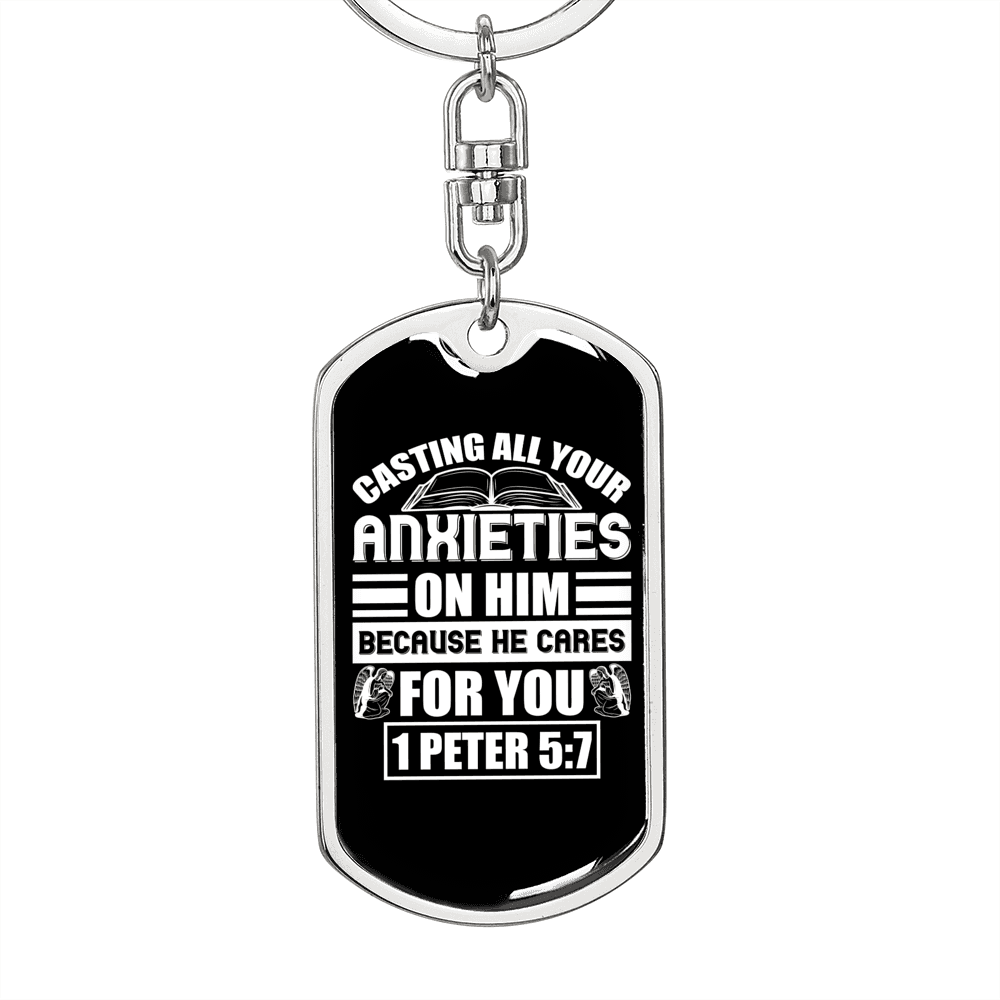 Anxieties On Him 1 Peter 5:7 Keychain Stainless Steel or 18k Gold Dog Tag Keyring-Express Your Love Gifts