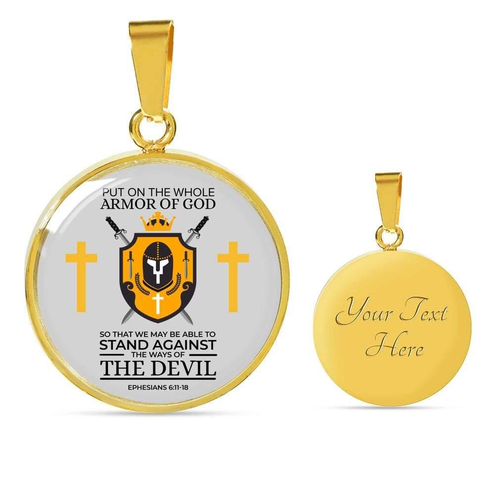 Armor Of God Ephesians 6:1118 Circle Necklace Stainless Steel or 18k Gold 18-22" - Express Your Love Gifts