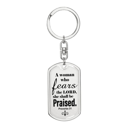 Proverbs 31 Woman of God Swivel Keychain Stainless Steel or 18k Gold Dog Tag-Express Your Love Gifts