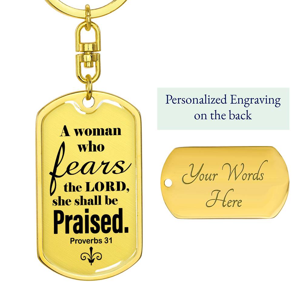 Proverbs 31 Woman of God Swivel Keychain Stainless Steel or 18k Gold Dog Tag-Express Your Love Gifts