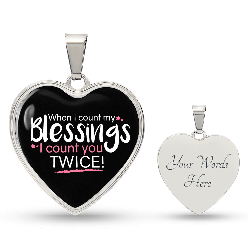 When I Count My Blessings Heart Pendant Necklace