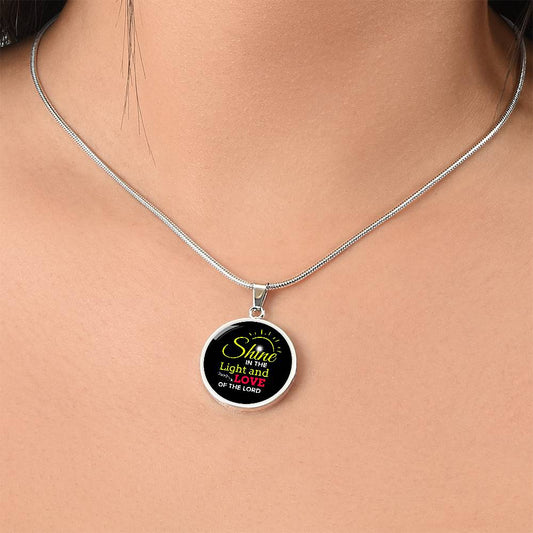 Shine In The Light Bible Verse Pendant Necklace Stainless Steel or 18k Gold 18-22"