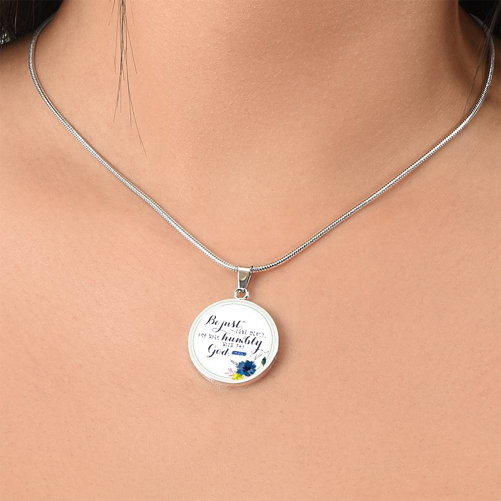 Walk Humbly Bible Verse Micah Circle Necklace Stainless Steel or 18k Gold 18-22"