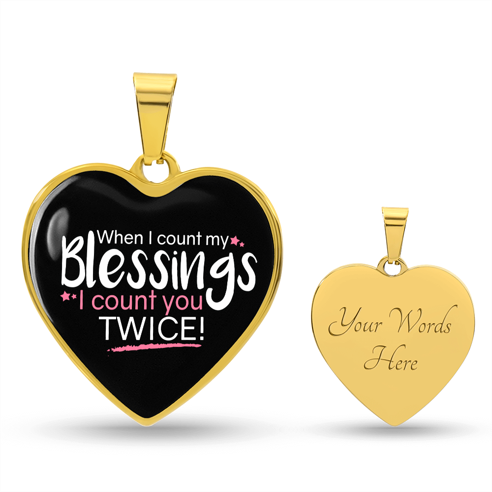 When I Count My Blessings Heart Pendant Necklace
