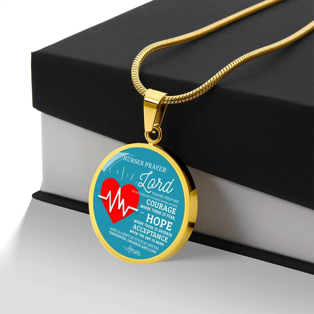 Nurse's Prayer Nurse Gift Circle Necklace Stainless Steel or 18k Gold 18-22"