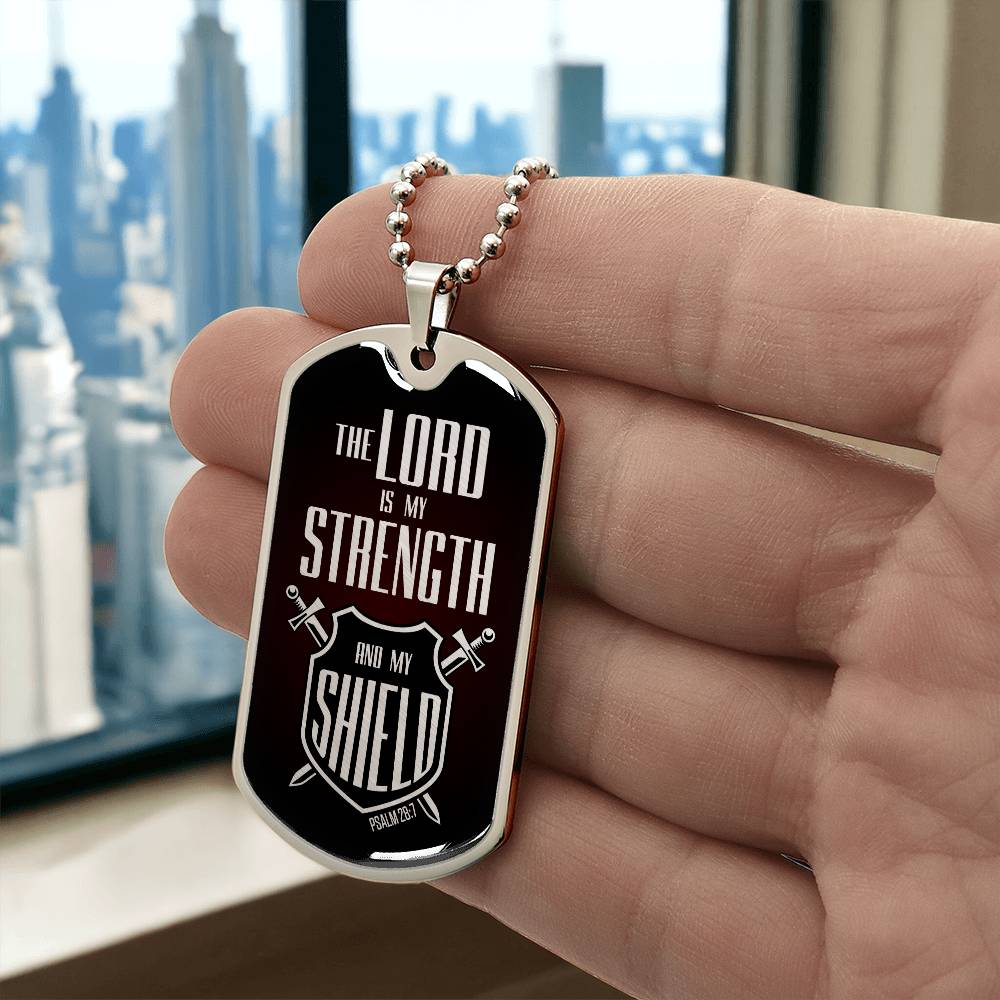Lord Is My Strength Premium Stainless Steel or 18k Gold Dog Tag Necklace with 24" Chain