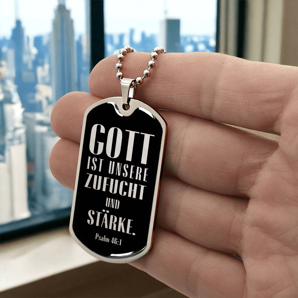 Psalm 4:610 God is Our Refuge and Strength German Premium Stainless Steel or 18k Gold Dog Tag Necklace with 24" Chain