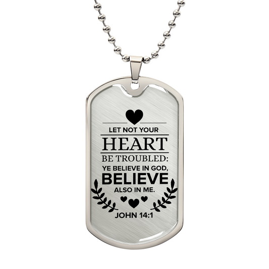 Believe In God Believe Also In Me Necklace Stainless Steel or 18k Gold Dog Tag w 24" Chain