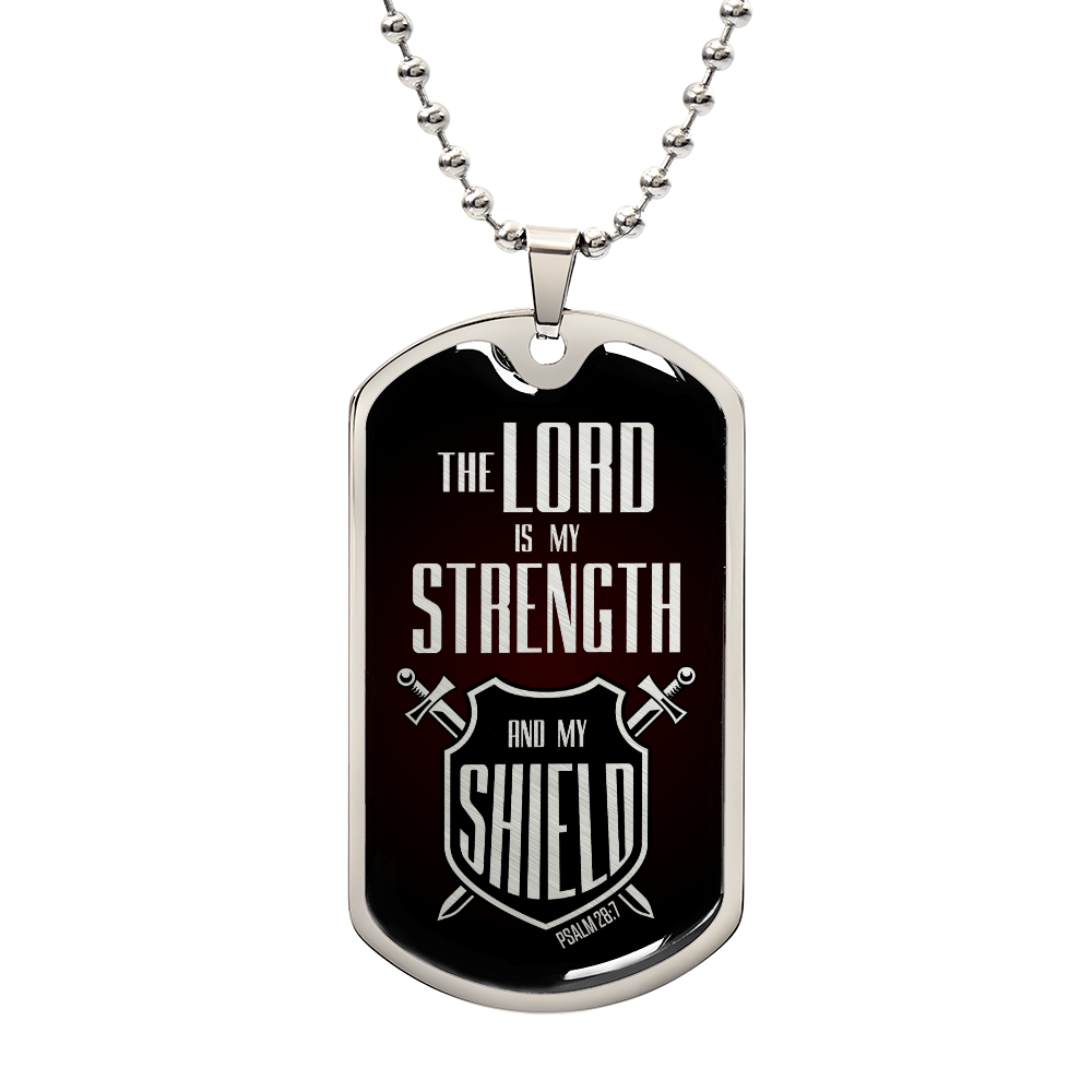Lord Is My Strength Premium Stainless Steel or 18k Gold Dog Tag Necklace with 24" Chain