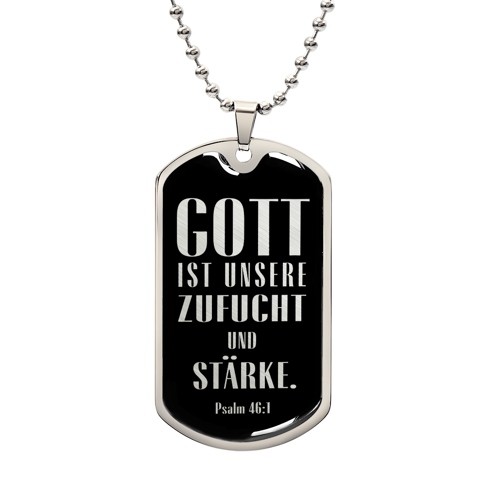 Psalm 4:610 God is Our Refuge and Strength German Premium Stainless Steel or 18k Gold Dog Tag Necklace with 24" Chain