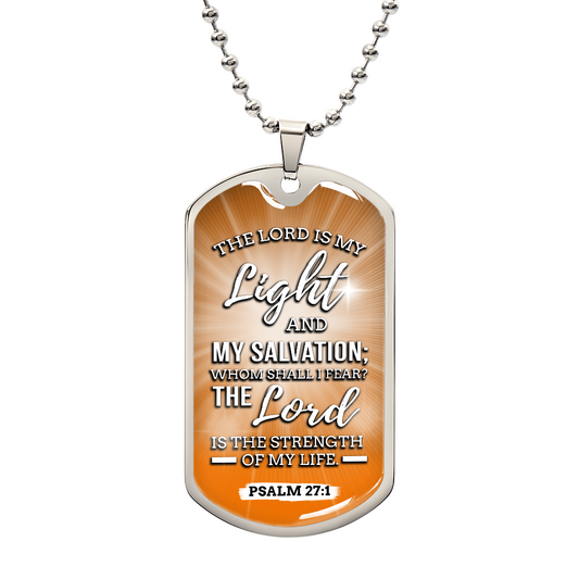 The Lord is my Light and My Salvation Bible Verse Inspirational Gift Necklace Stainless Steel or 18k Gold Dog Tag w 24" Chain