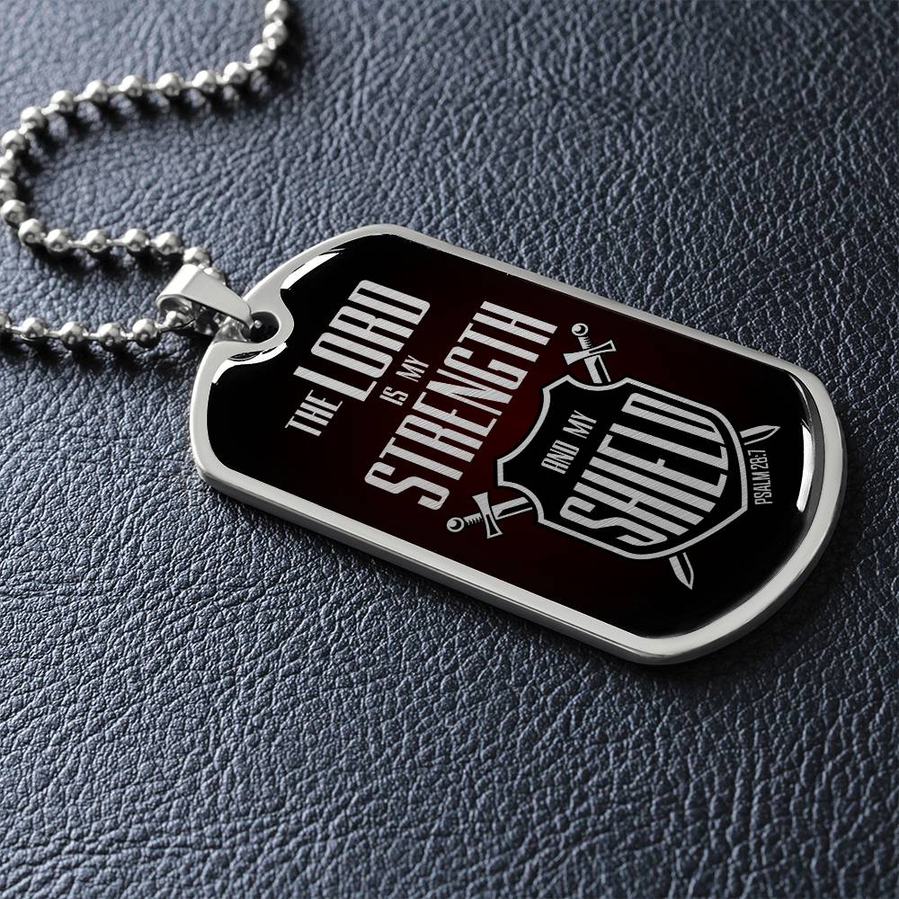 Lord Is My Strength Premium Stainless Steel or 18k Gold Dog Tag Necklace with 24" Chain