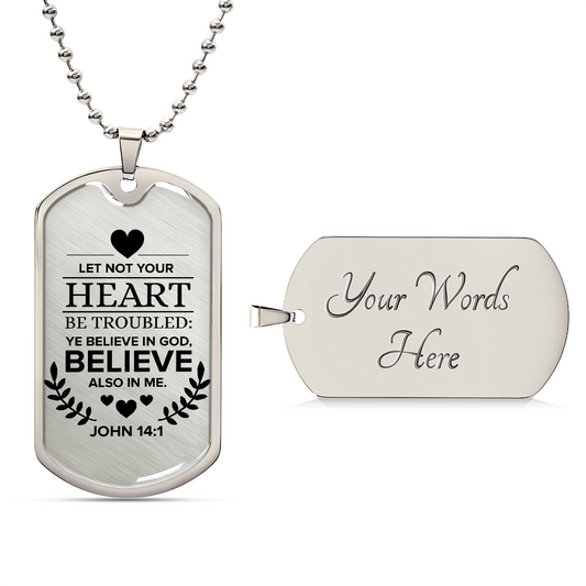 Believe In God Believe Also In Me Necklace Stainless Steel or 18k Gold Dog Tag w 24" Chain