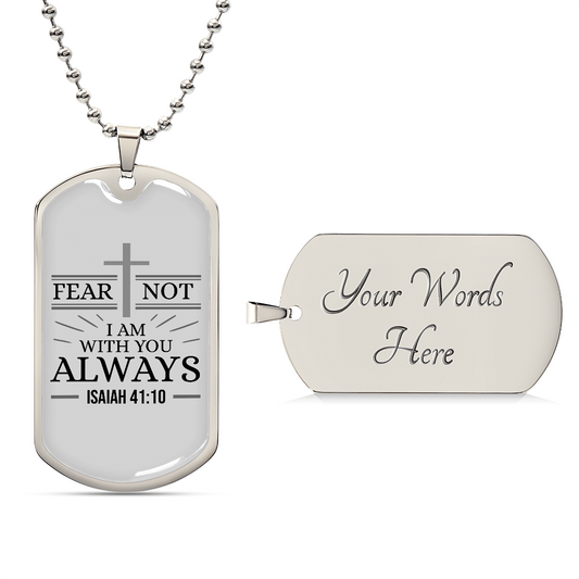 Fear Not Bible Verse Necklace Stainless Steel or 18k Gold Dog Tag w 24" Chain