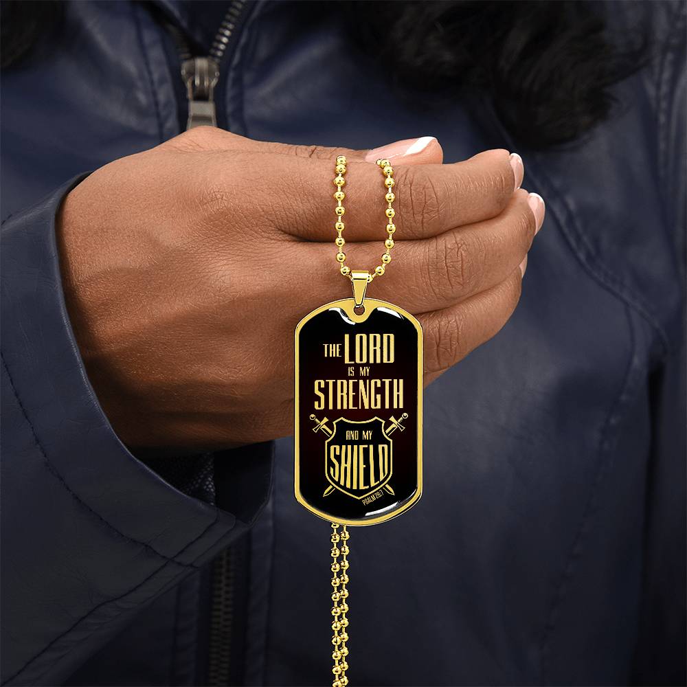 Lord Is My Strength Premium Stainless Steel or 18k Gold Dog Tag Necklace with 24" Chain
